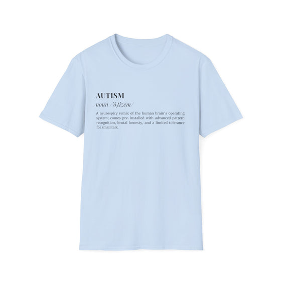 Autism (noun): Too Cool for Neurotypical Rules Autism Awareness Unisex T-Shirt